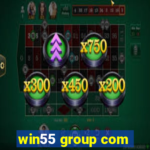 win55 group com